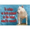 Pozorpes.sk, výstražná tabuľka (Bulteriér)