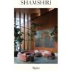 Shamshiri: Interior Architecture & Design (Ramin Shamshiri,Mayer Rus)(Pevná)