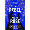 The Rebel and the Rose - The City of Fantome 2