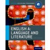 Oxford IB Diploma Programme: English A: Language and Literature Course Companion (Rob Allison)()