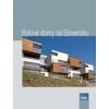 Bytové domy na Slovensku - Andrea Bacová, Kolektív Autorov