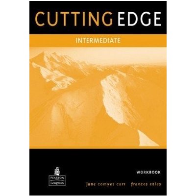 Cutting Edge - Intermediate: Workbook - Longman