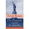 Der Deutsche Lausbub in Amerika (Erwin Rosen)(Brožovaná)