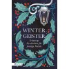 Wintergeister (Andrew Michael Hurley,Jess Kidd,Catriona Ward,Susan Stokes-Chapman,Laura Purcell,Sibylle Schmidt)(Brožovaná)