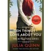 Ten Things I Love About You - Quinnová Julia