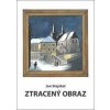 Ztracený obraz - Jan Stejskal