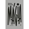Mágia ako zdroj zla - Heretik Anton