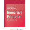 Immersive Education (Paula MacDowell,Jennifer Lock)(Brožovaná)