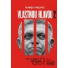 Vlastnou hlavou 2 - Marek Vagovič