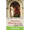 E-kniha Poslední přemyslovna - Melita Denková