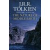 The Nature of Middle-Earth - J.R.R. Tolkien