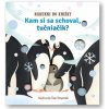 Kam si sa schoval, tučniačik? - Essi Kimpimaki