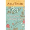 Nájomníčka vo Wildfell Hall - Anne Brontë