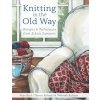 Knitting in the Old Way