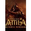 Total War: Attila - Blood & Burning (DLC)