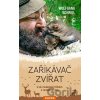 Zaříkávač zvířat - Wolfgang Schreil