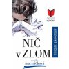 Nič v zlom (Monika Macháčková)