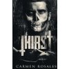 Thirst (Carmen Rosales)(Brožovaná)