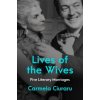 Lives of the Wives ()