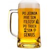 pivný krígeľ Po jednom pive som filozof. Po troch som génius