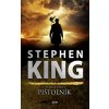 Temná veža: Pištoľník - Stephen King