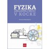 Fyzika základnej školy v kocke - Zuzana Mesárošová