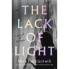 The Lack of Light: A Novel of Georgia