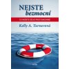 Nejste bezmocní - Turner Kelly A.