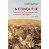 La conquête (ZYTNICKI COLETTE)(Brožovaná)