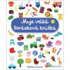Moje velká obrázková knížka - Nathalie Choux