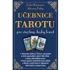 Učebnice tarotu pro všechny druhy karet - Johannes Fiebig, Evelin Bürgerová