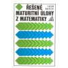 Řešené maturitní úlohy z matematiky - Ivan Bušek