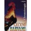 Richter J.: Léčení barvami - chromoterapie (Vliv barev na lidský organismus, tajemné účinky světelného spektra na zdraví, barvy jednotlivých čaker, lidská aura, metody použití ( 150 str. B6))