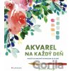 Akvarel na každý deň - Jenna Rainney