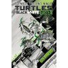 Teenage Mutant Ninja Turtles: Black, White, and Green