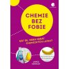 Chemie bez fobie - James Kennedy