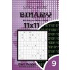 Sudoku Binary - 200 Easy to Master Puzzles 11x11 (Volume 9) (Dart Veider)()