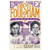 Foulsham - Edward Carey