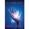 If I Am God