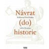 Návrat - do historie