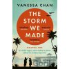 The Storm We Made - Vanessa Chan