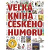 Velká kniha českého humoru (Česká unie karikaturistů)