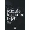 Minule, keď som (výnimočne) fajčil - Pero Le Kvet, Remi Kloos