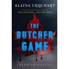 The Butcher Game: A Dr. Wren Muller Novel (Urquhart Alaina)