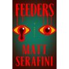Feeders (Serafini,Matt)(Brožovaná)