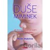 Duše miminek - Walter Machiken