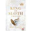 King of Sloth - A restség (Ana Huang)(Pevná)