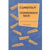 The Comedian as Confidence Man - Kaufman, Will