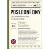 Poslední dny - Peter Turchin