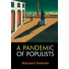 Pandemic of Populists